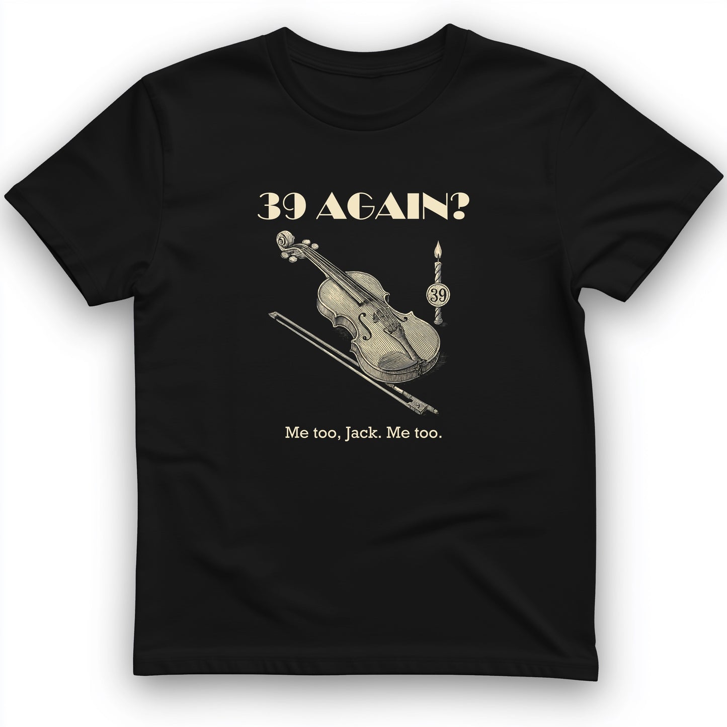 Jack Benny 39 Again T-Shirt