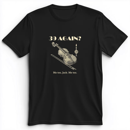 Jack Benny 39 Again Premium Tee