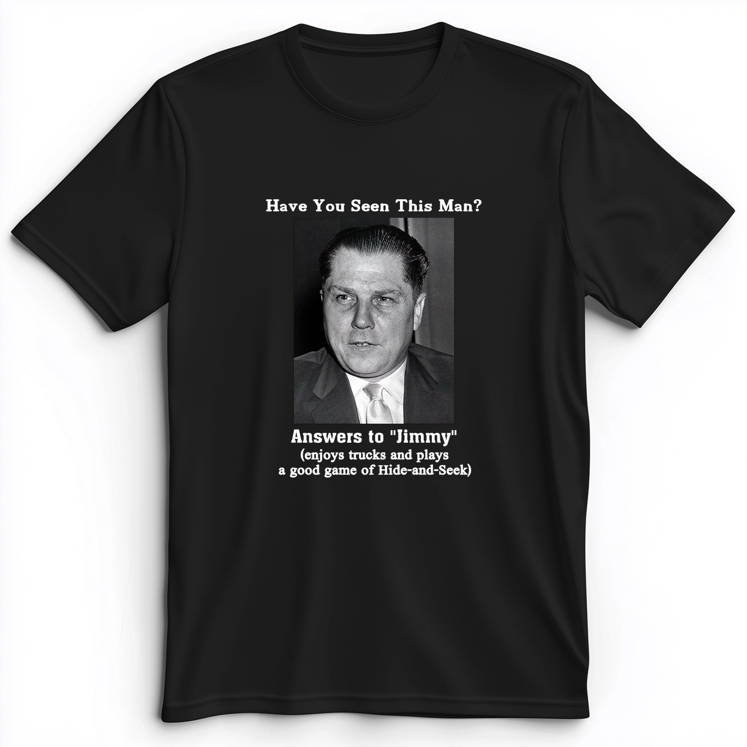 Jimmy Hoffa Premium Tee