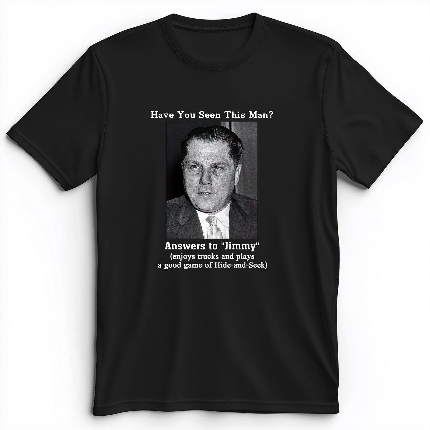 Jimmy Hoffa Premium Tee