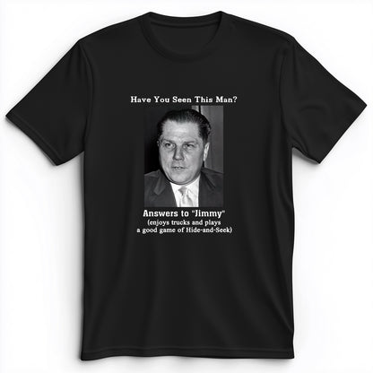Jimmy Hoffa Premium Tee