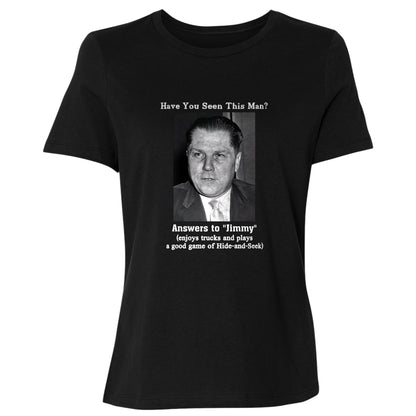 Jimmy Hoffa Women's T-Shirt