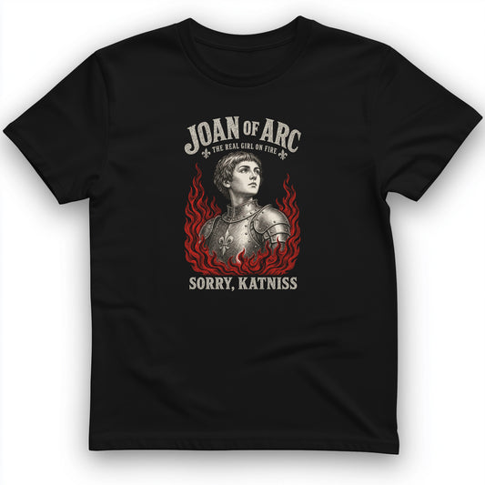 Joan of Arc Girl on Fire T-Shirt