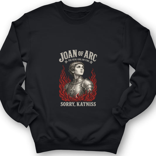 Joan of Arc Girl on Fire Sweatshirt