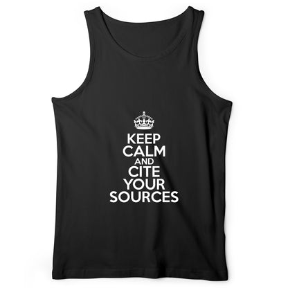 Keep Calm And Cite Your Sources Tank