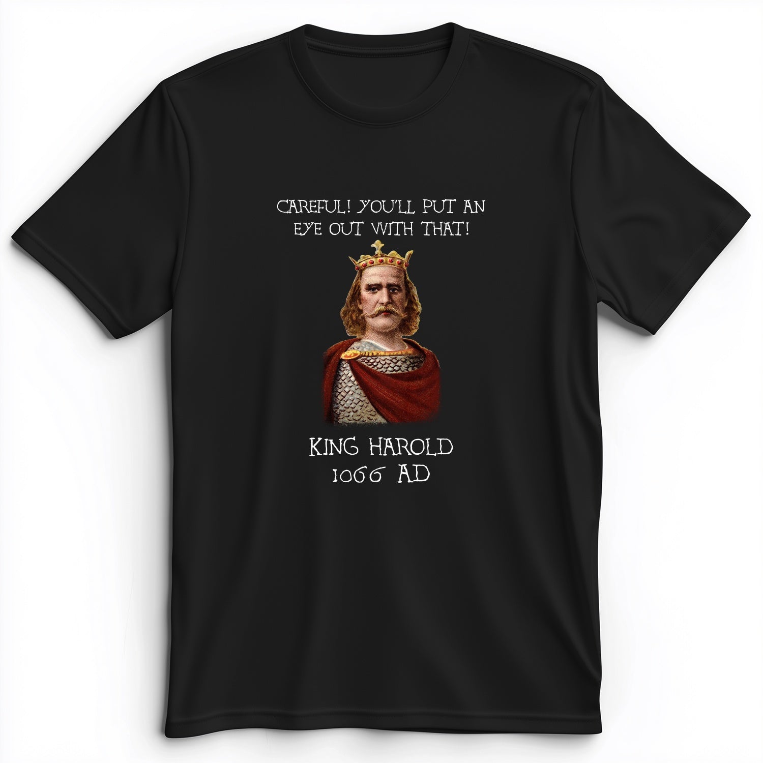 King Harold - Take Your Eye Out Premium Tee