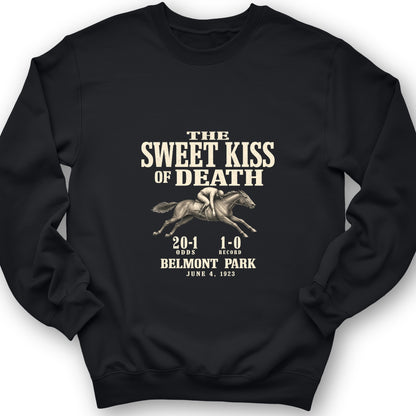 Kiss of Death Sweatshirt