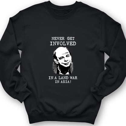 Land War In Asia Crewneck