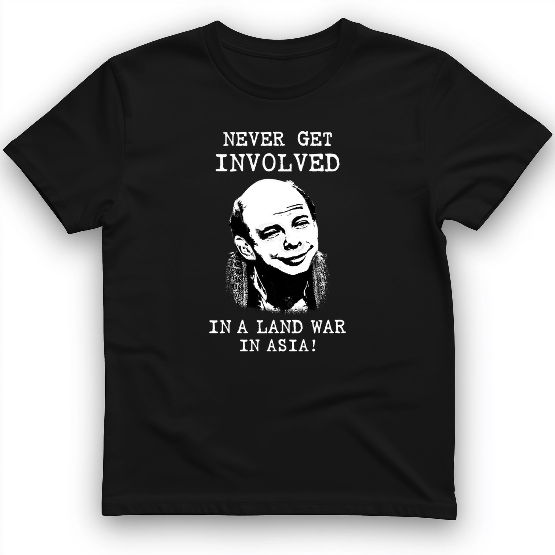 Land War In Asia T-Shirt