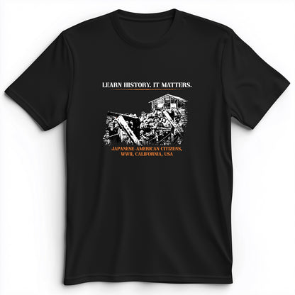Learn History It Matters Premium Tee