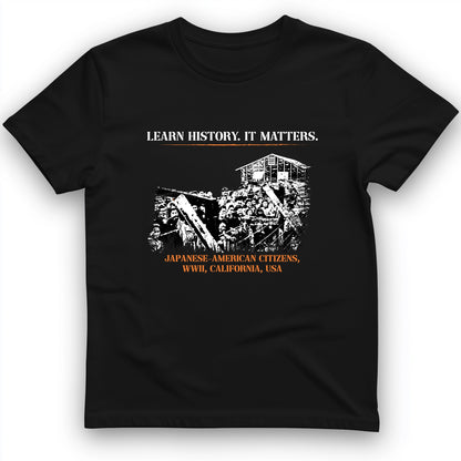 Learn History It Matters T-Shirt