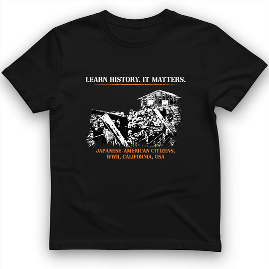 Learn History It Matters T-Shirt