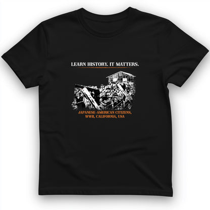 Learn History It Matters T-Shirt