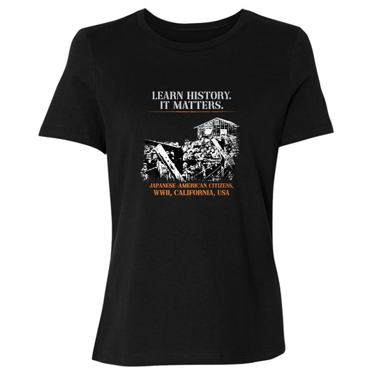Learn History It Matters Women's T-Shirt