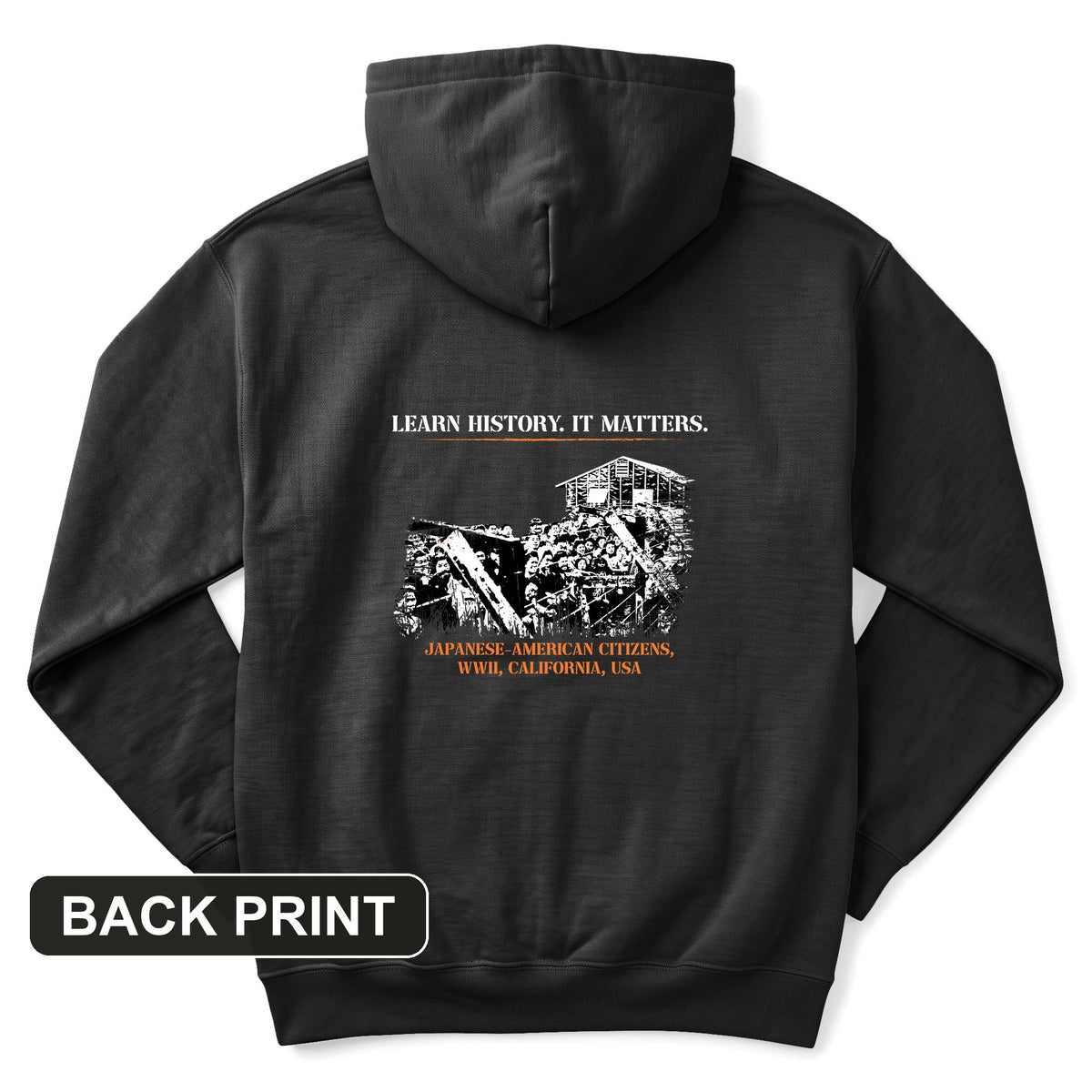 Learn History It Matters Back Print Hoodie