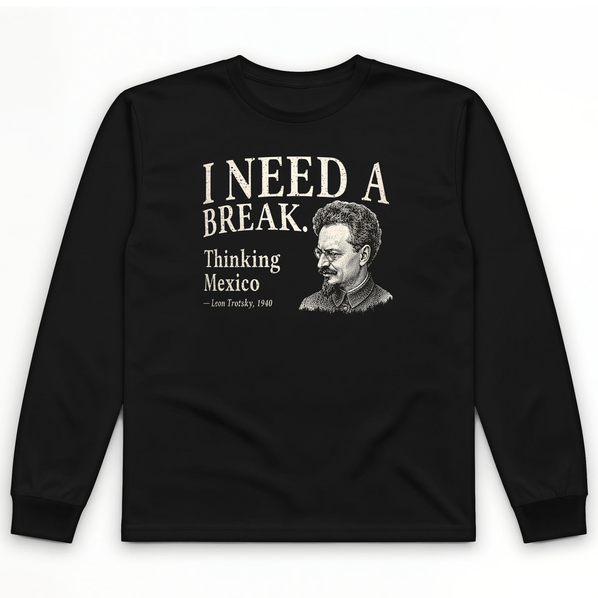 Leon Trotsky Mexico Long Sleeve T-Shirt