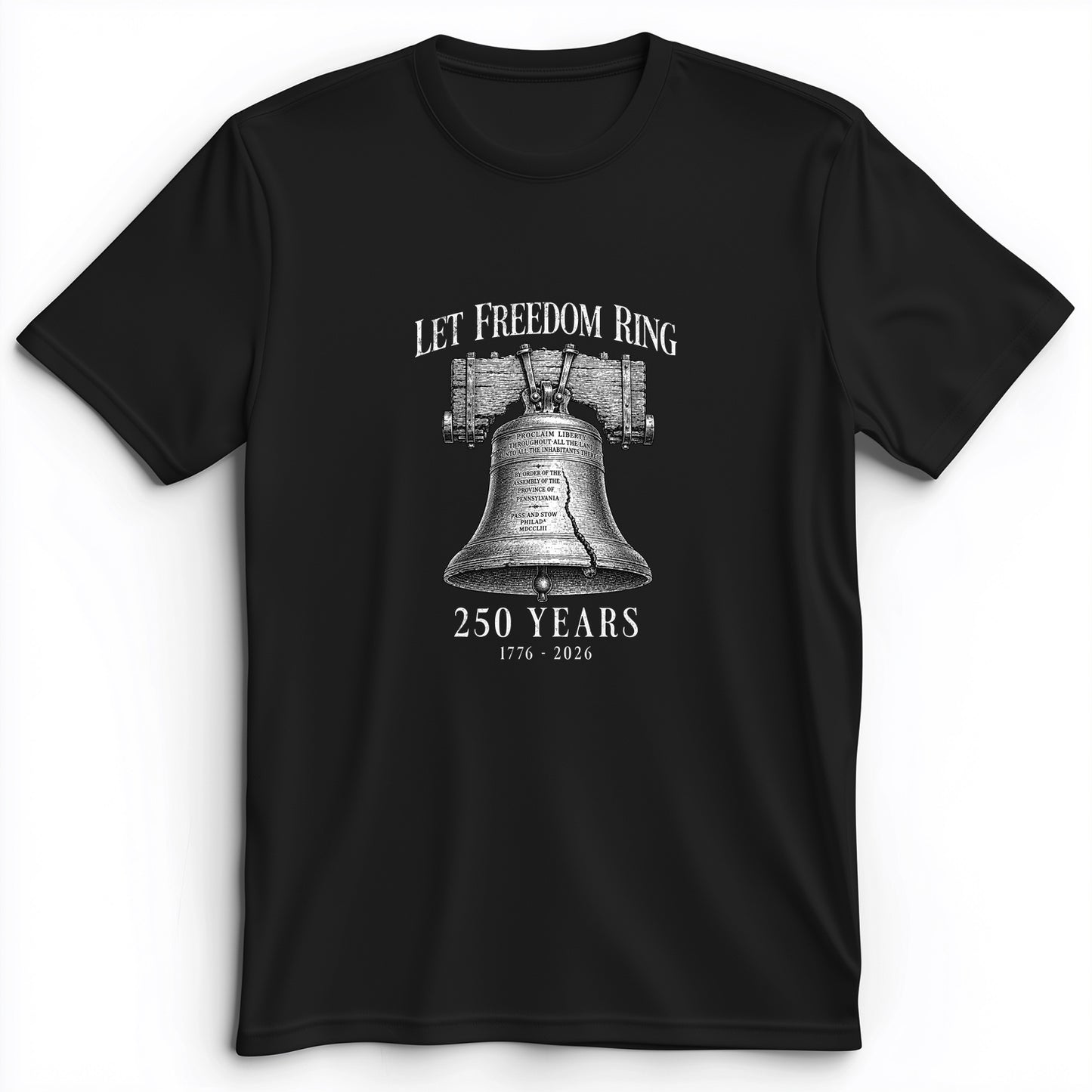 Let Freedom Ring 250 Premium Tee