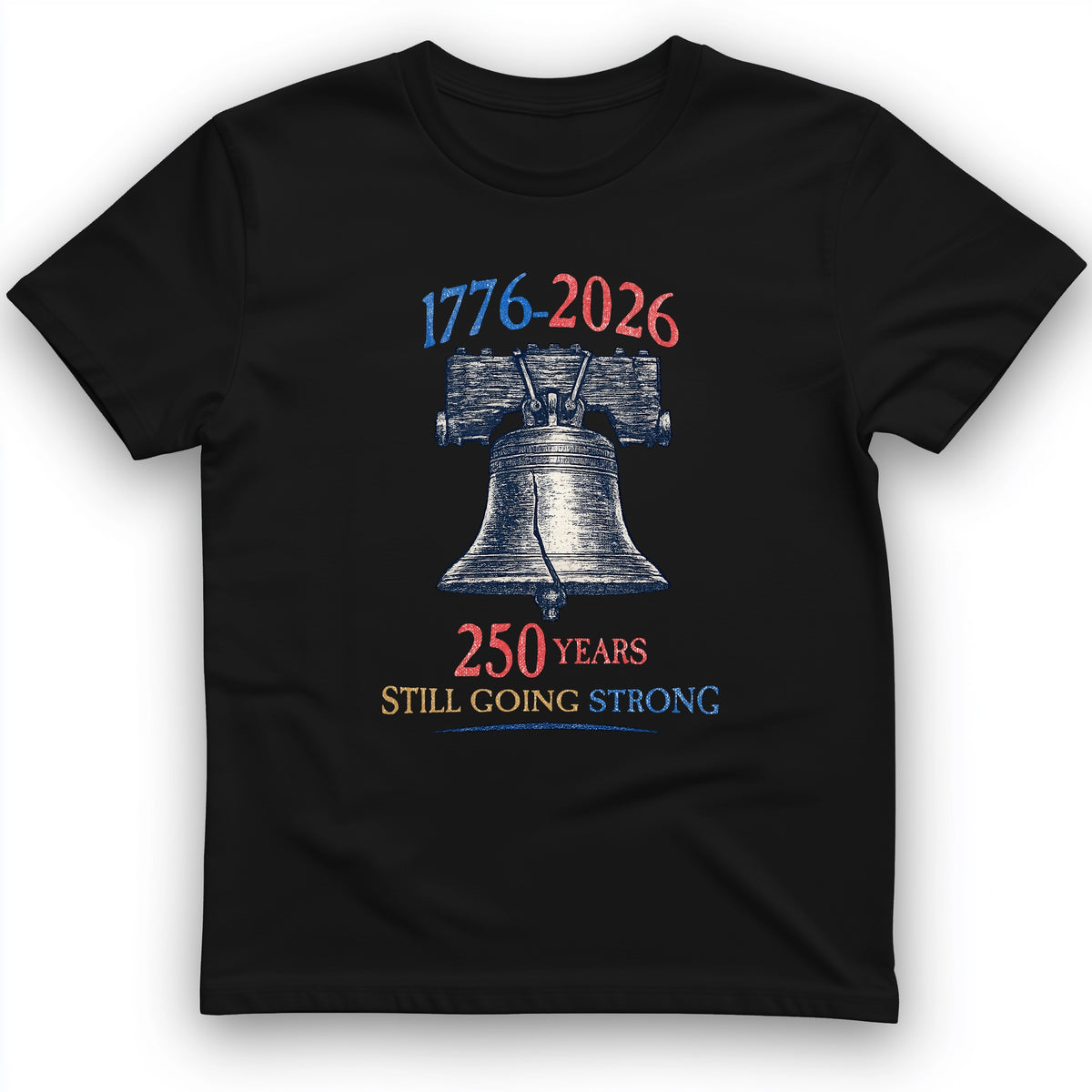 Liberty Bell 250th T-Shirt