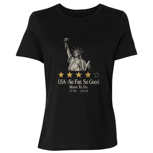 Liberty So Far So Good Women's T-Shirt