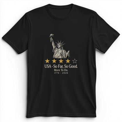Liberty So Far So Good Premium Tee