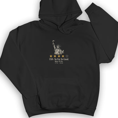 Liberty So Far So Good Hoodie