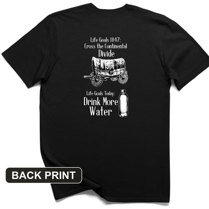 Life Goals Back Print T-Shirt