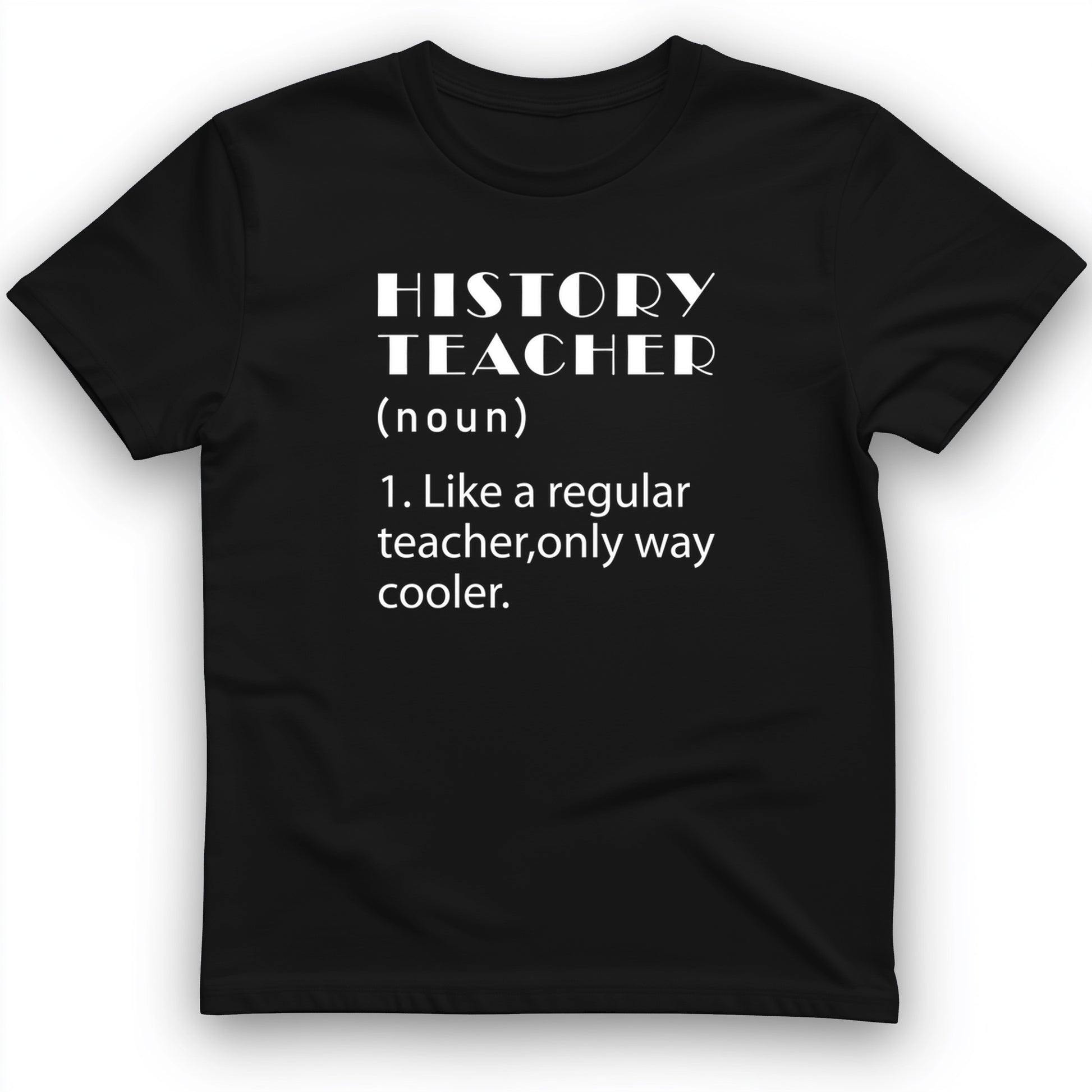 Like A Regular Teacher T-Shirt