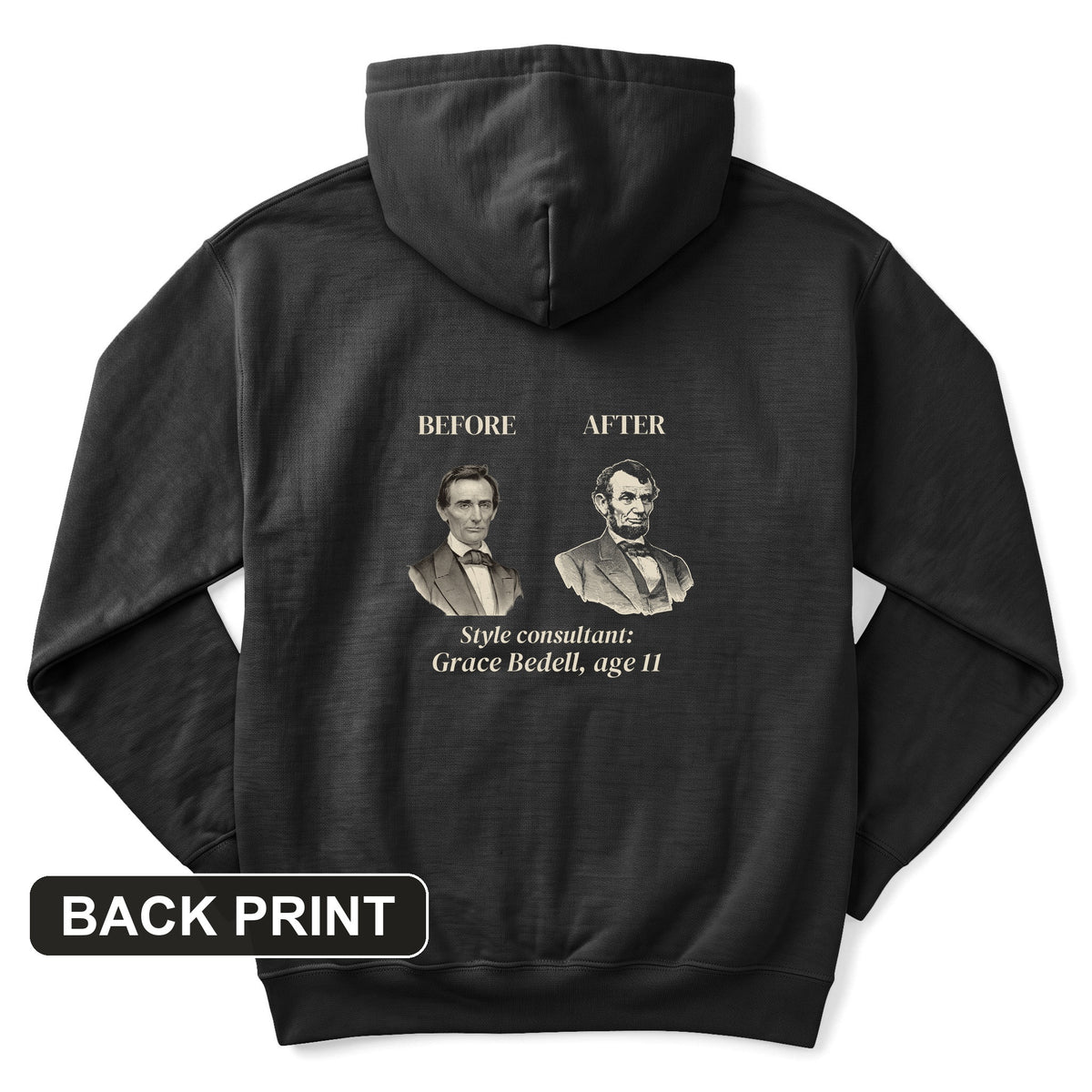 Lincoln Style Consultant Grace Bedell Back Print Hoodie