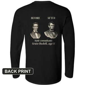 Lincoln Style Consultant Grace Bedell Back Print Long Sleeve T-Shirt