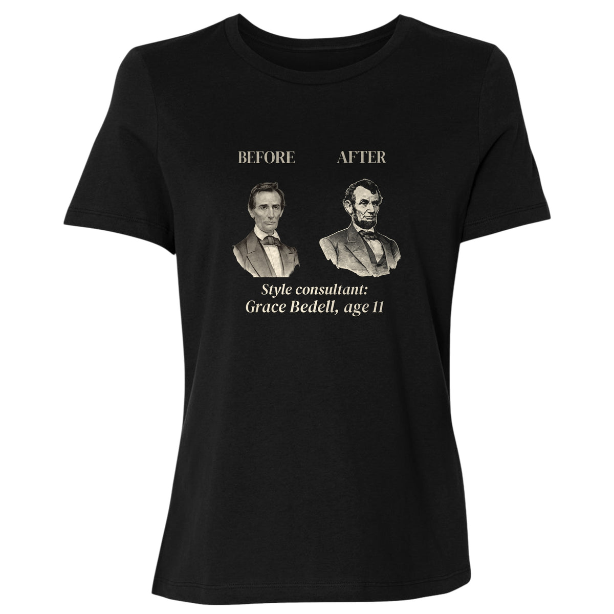 Lincoln Style Consultant Grace Bedell Women's T-Shirt