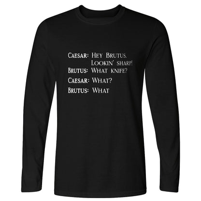 Lookin Sharp Long Sleeve T-Shirt