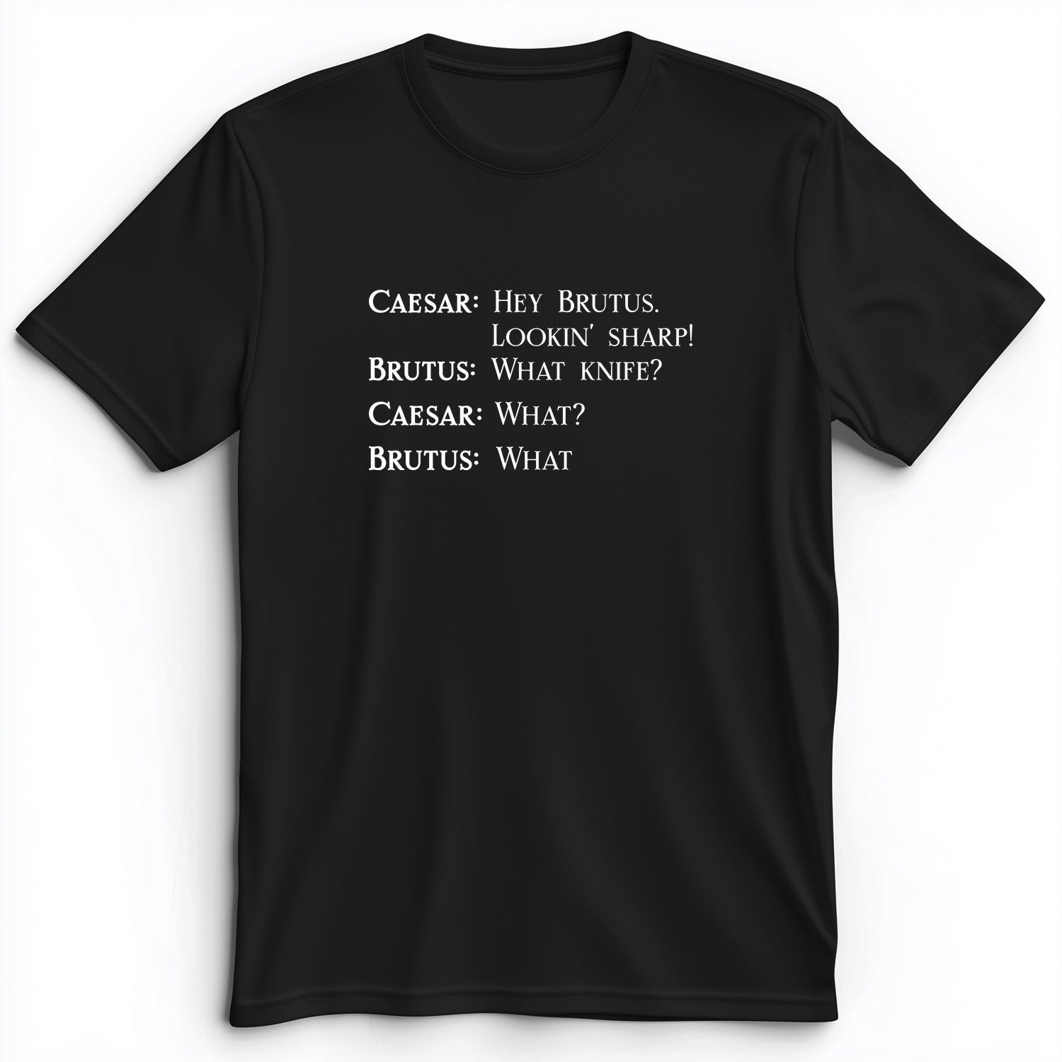 Lookin Sharp Premium Tee