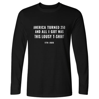 Lousy Long Sleeve T-Shirt