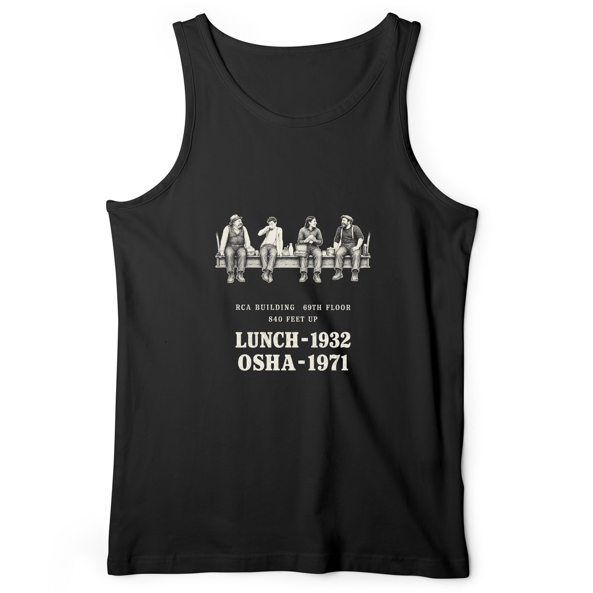 Lunch 1932 OSHA 1971 Tank Top