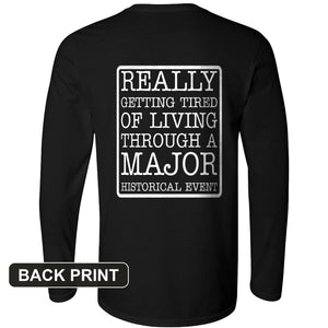 Major Historical Event Back Print Long Sleeve T-Shirt