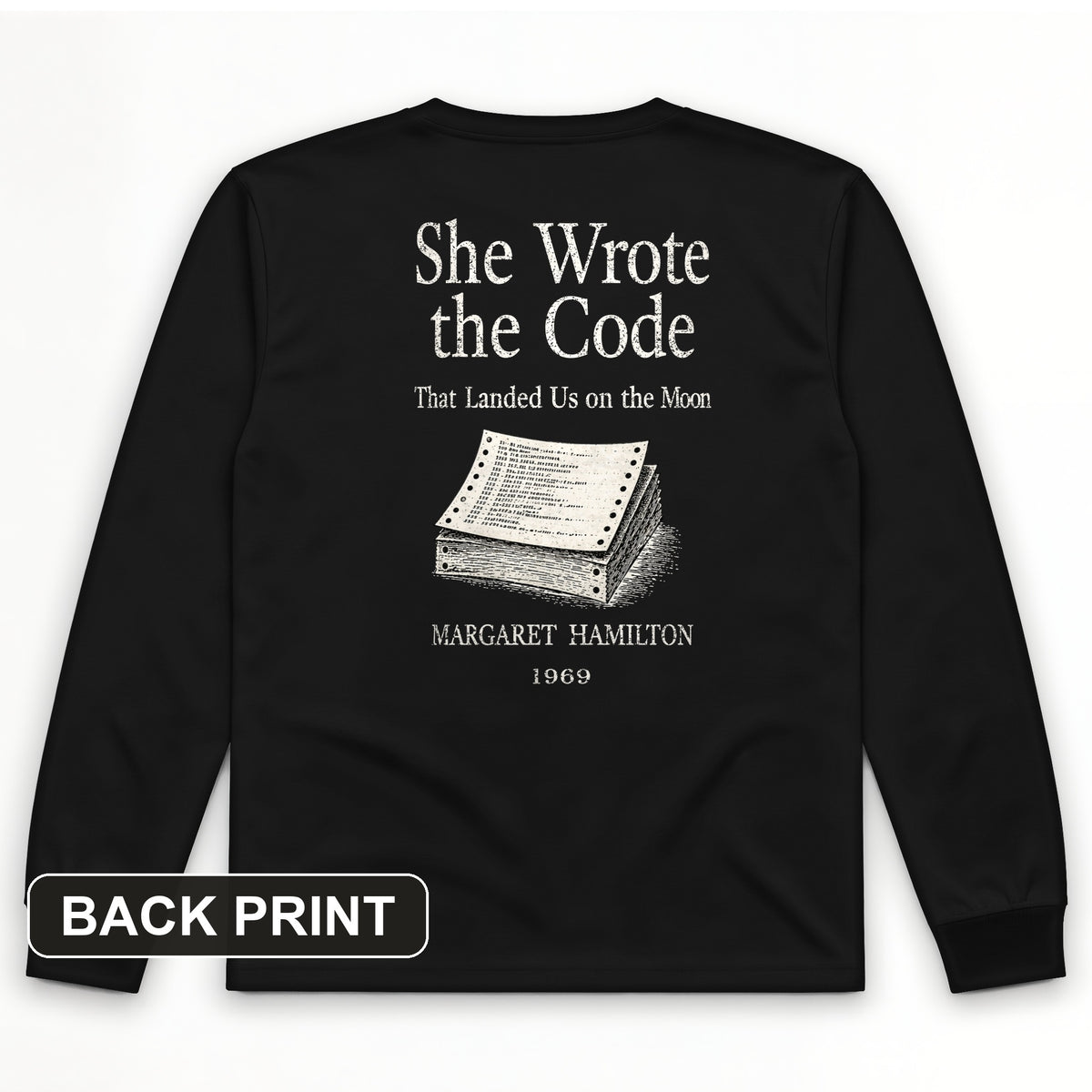 Margaret Hamilton Back Print Long Sleeve T-Shirt