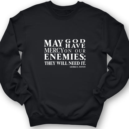 May God Have Mercy Crewneck