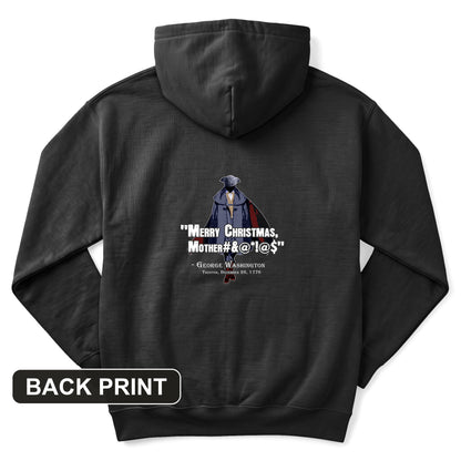 Merry Christmas Mother #%@#$!@ Back Print Hoodie