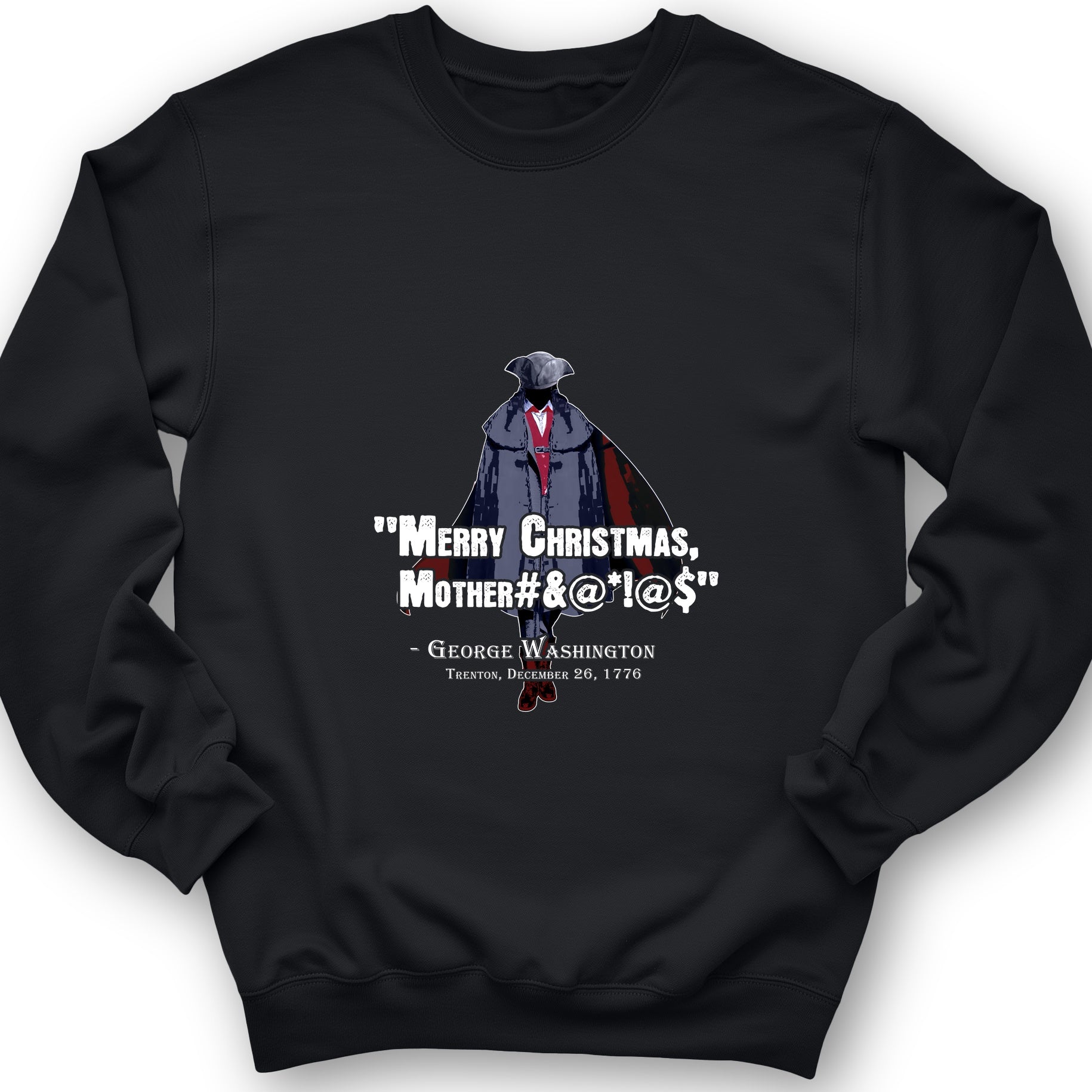 Merry Christmas Mother #%@#$!@ Crewneck