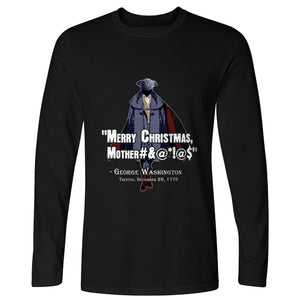 Merry Christmas Mother #%@#$!@ Long Sleeve T-Shirt