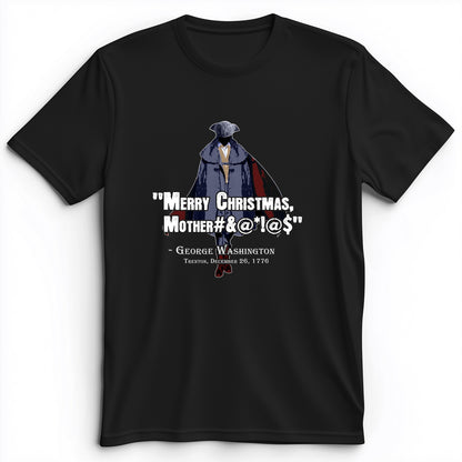 Merry Christmas Mother #%@#$!@ Premium Tee