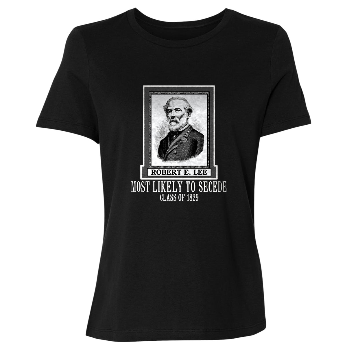 Most Likely to Secede Women's T-Shirt