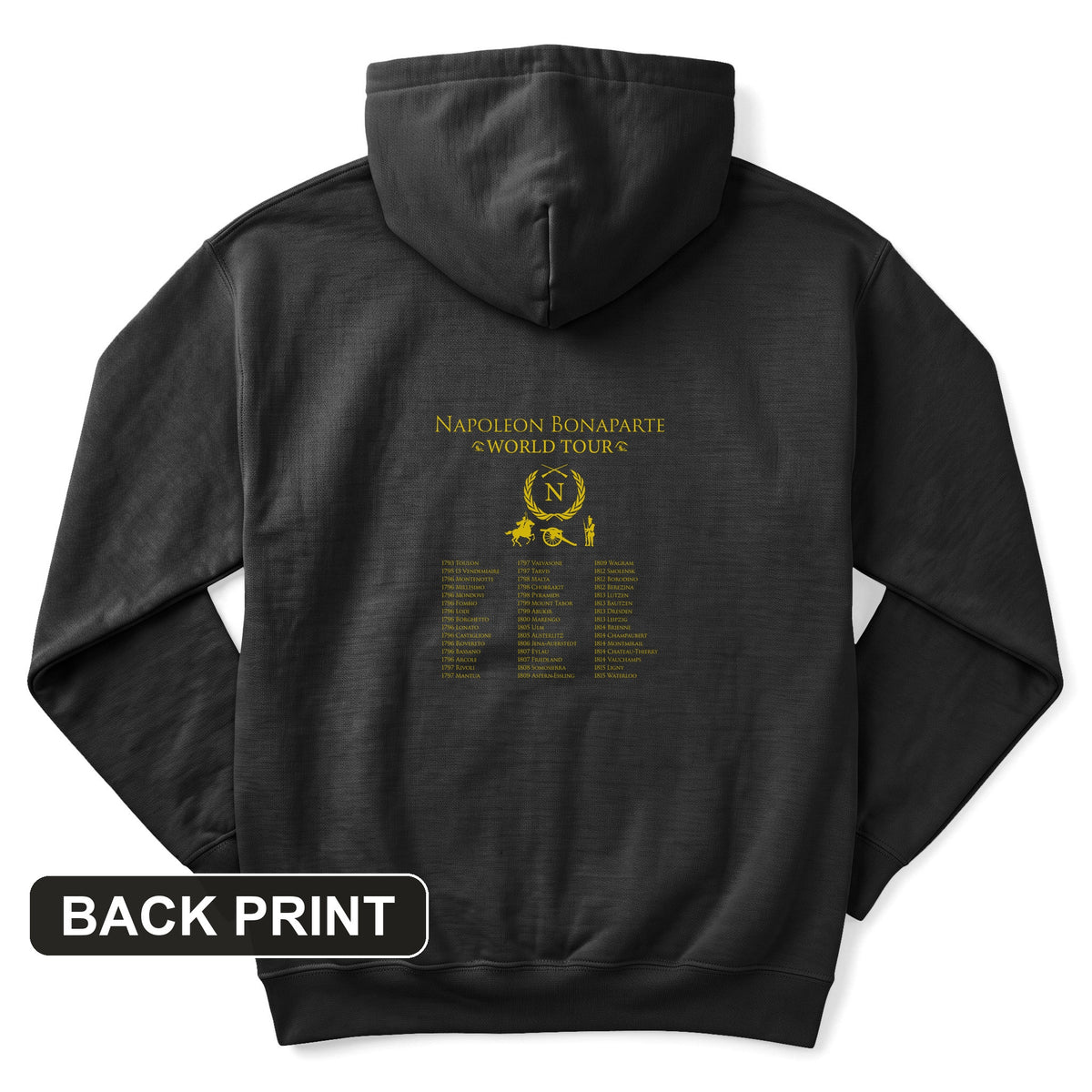 Napoleon World Tour Back Print Hoodie