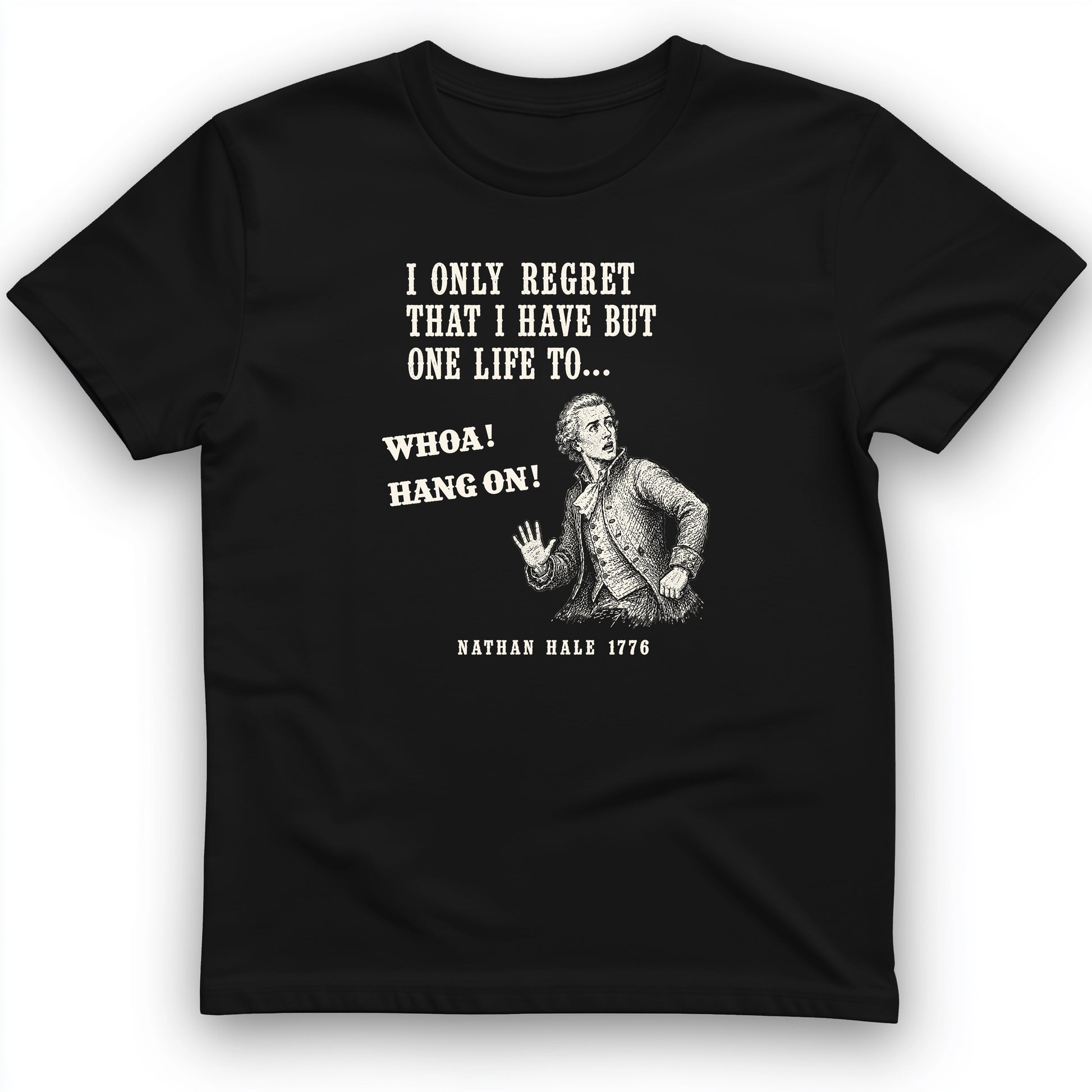 Nathan Hale Whoa Hang On T-Shirt