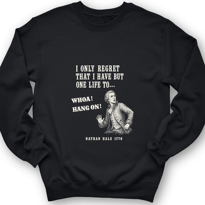 Nathan Hale Whoa Hang On Sweatshirt