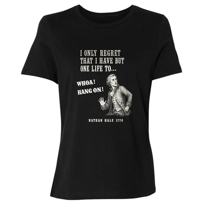 Nathan Hale Whoa Hang On Women's T-Shirt