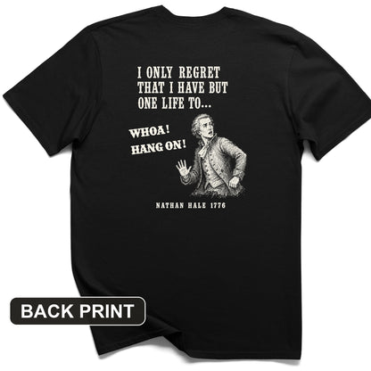 Nathan Hale Whoa Hang On Back Print T-Shirt