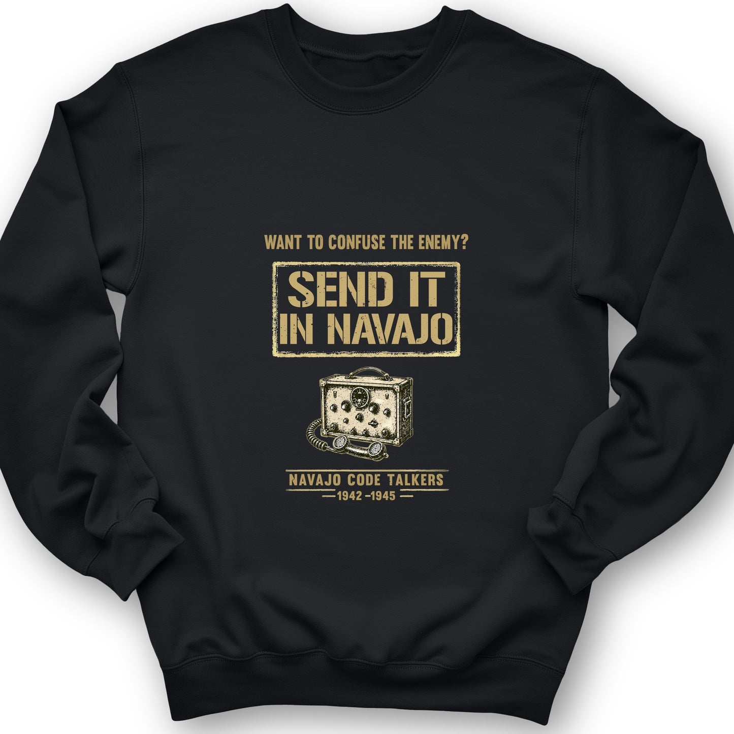 Navajo Code Talkers Sweatshirt
