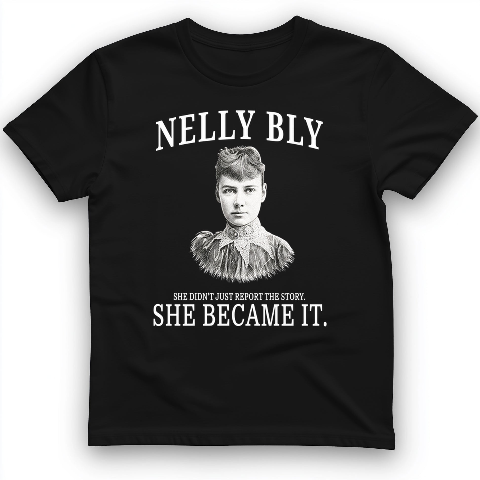 Nelly Bly T-Shirt