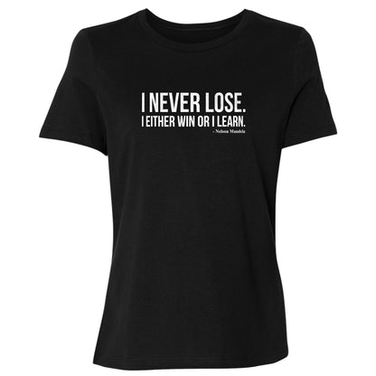 Never Lose Women's T-Shirt